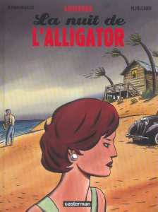 La nuit de l'alligator - LOUSTAL