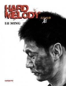 Hard melody - Lu Ming ; Zhao Qingyuan