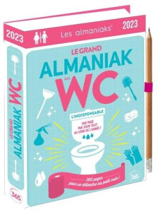 Le grand Almaniak des WC. Avec 1 crayon, Edition 2023 - Lubeck Jean-Serge