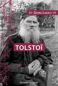 Tolstoï - Lukacs Georg ; Morbois Jean-Pierre