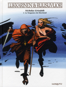 Nicholas Grisefoth Tome 2 : La Vengeance du marchand - Lukkarinen Hannu ; Ruusuvuori Juha ; Kinnunen Kirs