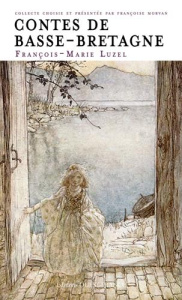 Contes de Basse-Bretagne - Luzel François-Marie ; Morvan Françoise