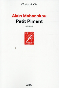 Petit piment - Mabanckou Alain