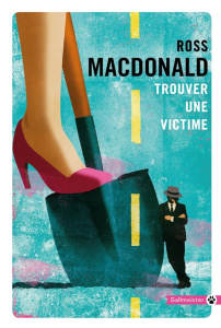 Trouver une victime - Macdonald Ross ; Mailhos Jacques