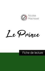 Le prince de machiavel fiche de lecture et analyse complete de l oeuvre - Machiavel Nicol