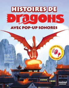 Histoires de Dragons avec pop-up sonores - Macrì Giancarlo ; Hawcock David