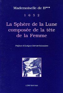 SPHERE DE LA LUNE COMPOSEE DE LA TETE DE LA FEMME - MADEMOISELLE DE B***