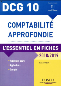Comptabilité approfondie DCG 10. L'essentiel en fiches, Edition 2018-2019 - Maéso Robert