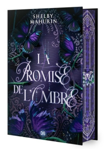 Le voile écarlate Tome 2 : La Promise de l'ombre. Edition collector - Mahurin Shelby ; Ancion Nicolas ; Demoulin Axelle