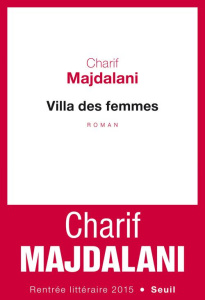 Villa des femmes - Majdalani Charif