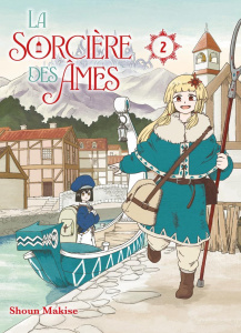 La sorcière des âmes Tome 2 - Makise Shoun
