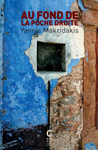 Au fond de la poche droite - Makridakis Yannis ; Lyrhens Monique