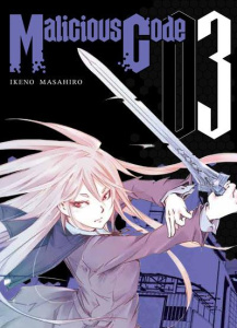 Malicious Code Tome 3 - Ikeno Masahiro ; Silvestre Jean-Benoît