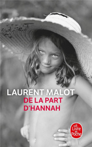 De la part d'Hannah - Malot Laurent