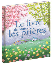 Le livre de toutes les prières - CANDES/COLLECTIF