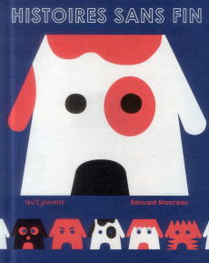 Histoires sans fin - Manceau Edouard
