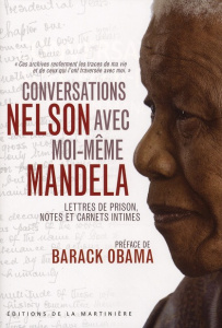 Conversations avec moi-même - Mandela Nelson ; Obama Barack ; Berrée Maxime