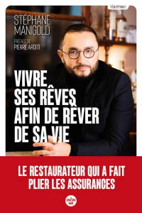 Vivre ses rêves afin de rêver de sa vie - Manigold Stéphane ; Arditi Pierre