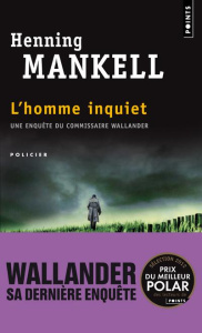 L'homme inquiet - Mankell Henning ; Gibson Anna