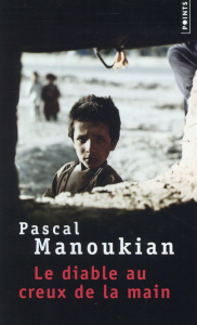 Le diable au creux de la main - Manoukian Pascal