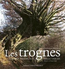 Les trognes. L'arbre paysan aux mille usages - Mansion Dominique ; Hallé Francis