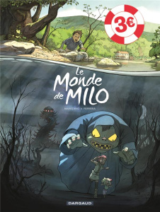 Le monde de Milo Tome 1 - Marazano Richard ; Ferreira Christophe