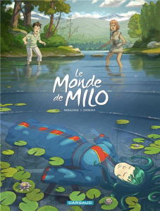 Le monde de Milo Tome 5 : La fille des nuages. Première partie - Marazano Richard ; Ferreira Christophe