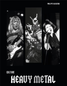 Culture Heavy Metal - Margotin Philippe