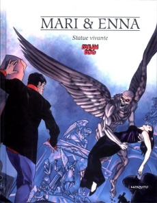 Statue vivante. Dylan dog - Mari Nicolas ; Enna Bruno