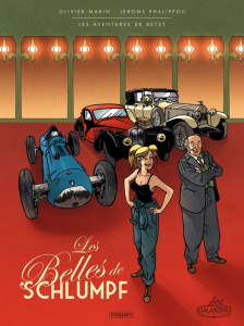 Les aventures de Betsy - Intégrale Tomes 1 à 3 : Les Belles de Schtroumpg - Marin Olivier ; Phalippou Jérôme ; Alquier Fabien