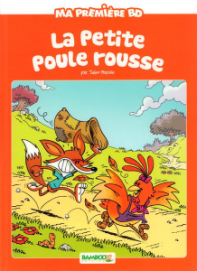 La petite poule rousse - Mariolle Julien