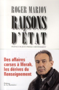 Raisons d'Etat - Marion Roger ; Chevènement Jean-Pierre