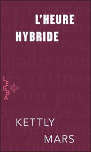 L'heure hybride - Mars Kettly