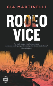 Rodeo Vice - Martinelli Gia