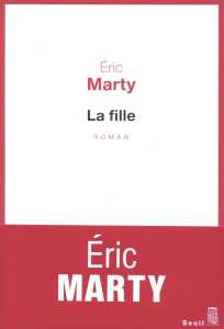 La fille - Marty Eric