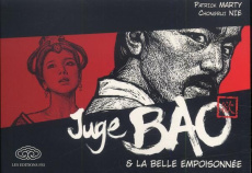 Juge Bao Tome 3 : Juge Bao & la belle empoisonnée - Marty Patrick ; Nie Chongrui