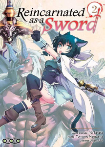 Reincarnated as a Sword Tome 2 - Maruyama Tomowo ; Tanaka Yû ; Llo