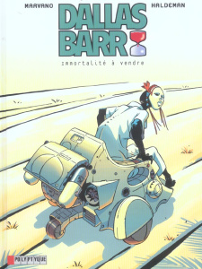 Dallas Barr Tome 1 : Immortalité à vendre - MARVANO/HALDEMAN