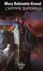 L'homme superflu - Kowal Mary Robinette ; Imbert Patrick