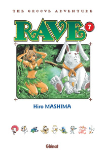 Rave Tome 7 - Mashima Hiro ; Lamodière Fédoua