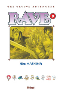 Rave Tome 9 - Mashima Hiro ; Lamodière Fédoua