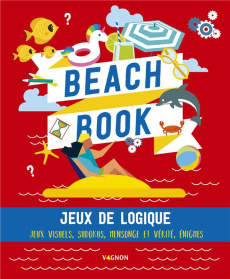 Beach Book. Jeux de logique - Masson Nicolas ; Caudal Yann