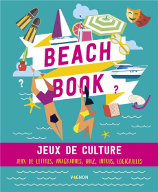 Beach Book. Jeux de culture - Masson Nicole ; Caudal Yann