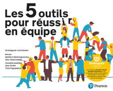 5 outils pour réussir en équipe - Mastrogiacomo Stefano ; Osterwalder Alexander ; Sm
