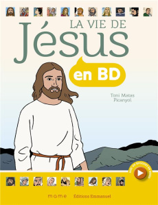 La vie de Jésus en BD - Matas Toni