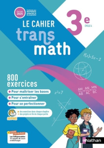 Le cahier Transmath 3e. Edition 2025 - Malaval Joël