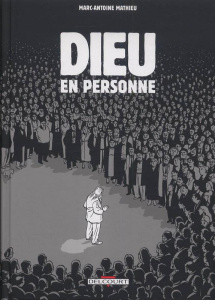 Dieu en personne - Mathieu Marc-Antoine