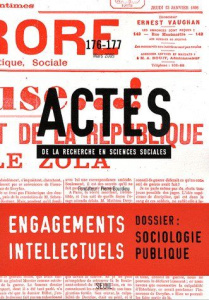 Actes de la recherche en sciences sociales N° 176-177, Mars 2009 : Engagements intellectuels / Socio - Matonti Frédérique ; Sapiro Gisèle ; Ollion Etienn