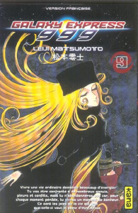 Galaxy Express 999 Tome 9 - Matsumoto Leiji ; Kimbergt Sébastien ; Senshi Edom