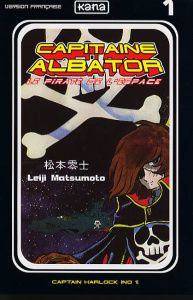 Capitaine Albator. Tome 1 - Matsumoto Leiji